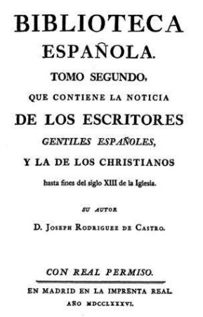 Biblioteca española / Joseph Rodriguez de Castro