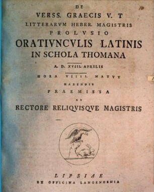 De versionibus Graecis V. T. litterarum Hebraicarum magistris prolusio