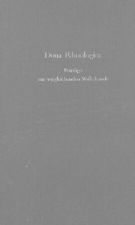 Dona ethnologica : Beiträge zur vergleichenden Volkskunde ; Leopold Kretzenbacher zum 60. Geburtstag