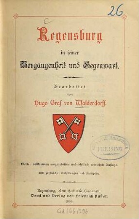 Regensburg in seiner Vergangenheit und Gegenwart