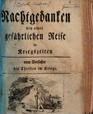 Nachtgedanken bey einer gefährlichen Reise in Kriegszeiten