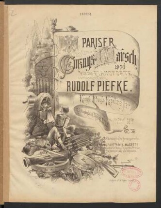 Pariser Einzugs-Marsch 1870 : für das Pianoforte : op. 38