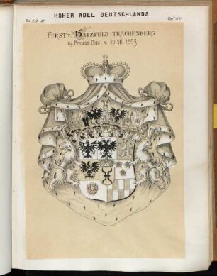 Taf. 114. Fürst v. Hatzfeld-Trachenberg kg. Preuss: Dipl: v. 10.VII.1803