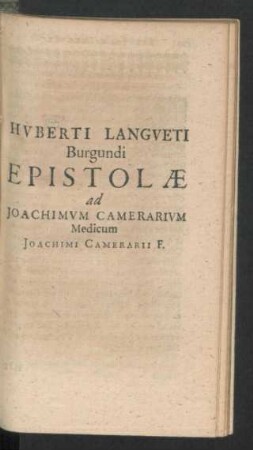 Epistolae ad Joachimum Camerarium Medicum [Filium]
