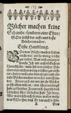 Bücher machen keine Schande/ sondern eine Ehre [...] Erste Handlung.