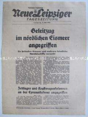 Extrablatt der "Neuen Leipziger Tageszeitung" u.a. zum deutschen Angriff auf einen Geleitzug und italienischen Angriffen in Libyen