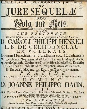 Dissertatio Inauguralis Juridica De Jure Sequelae : = Von Folg und Reis