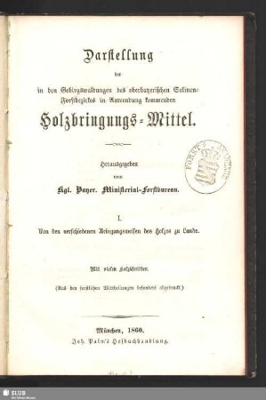 1: Von den verschiedenen Bringungsweisen des Holzes zu Lande