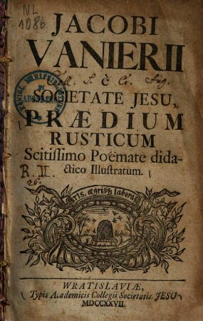 Praedium Rusticum scitissimo poemate didactico illustratum