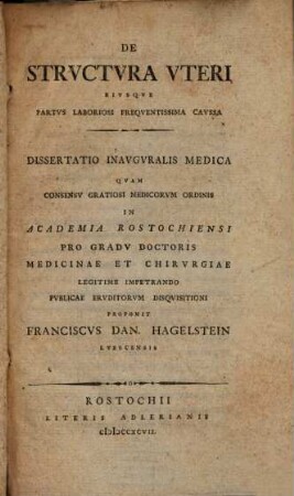 De structura uteri eiusque partus laboriosi frequentissima caussa : diss. inaug. med.