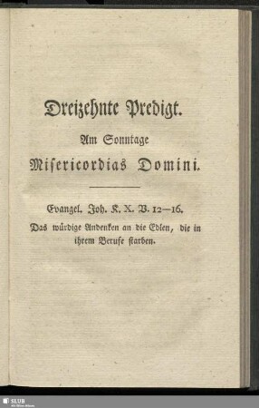 Dreizehnte Predigt. Am Sonntage Misericordias Domini