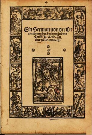 Ein Sermon von der Betrachtung des heyligen leidens Christi