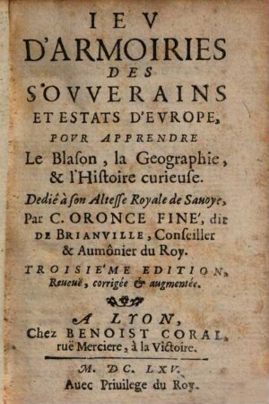 Jeu d'armoiries des souverains et setats d'Europe : pour apprendre le blason, la geographie & l'historie curieuse