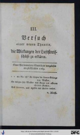 III. Versuch einer neuen Theorie, die Wirkungen der Luftstreifschüsse zu erklären.