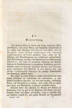 Die Holzzucht außerhalb des Waldes, zum Vortheile der ländlichen Oekonomien und zur landschaftlichen Verschönerung Bayerns : für Grundbesitzer, Land- und Forstwirthe, Stadt- und Landgemeinden