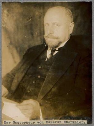 Der Gouverneur von Kamerun, Ebermaier