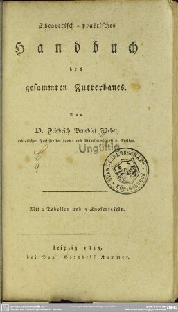 Theoretisch-praktisches Handbuch des gesammten Futterbaues