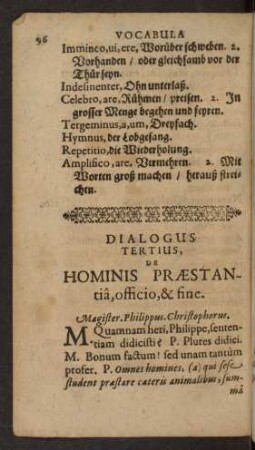 Dialogus Tertius, De Hominis Praestantia, officio, & fine.