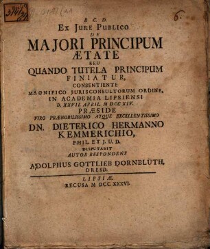 Diss. ... de maiori principum aetate, s. quando tutela principum finiatur