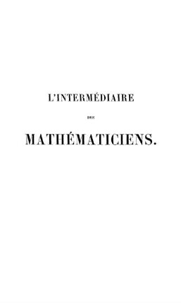 6: L' Intermédiaire des mathématiciens