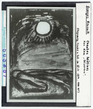 Georges Rouault: Chantez Mâtines, Miserere