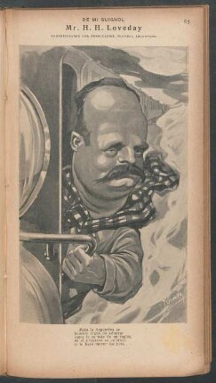 Mr. H. H. Loveday, administrador del Ferrocarril Central Argentino - [Caricatura] : De mi Guignol