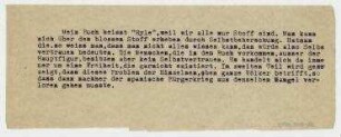 [Mein Buch heisst „Hyle", weil wir alle nur Stoff sind]. [Limoges]. [Da ich die moderne Litteratur - ebenso wie die Malerei - als blosse Aestthetik betrachte]