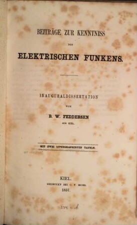 Beiträge zur Kenntniss des elektrischen Funkens : Inauguraldissertation. Mit 2 lithogr. Tafeln
