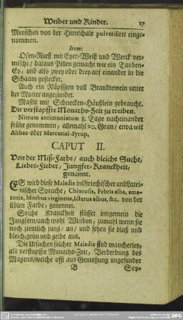 Caput II. Von der Miß-Farbe, auch bleiche sucht, Liebes-Fieber, Jungfer-Kranckheit, genannt