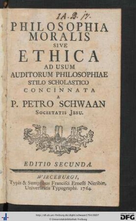 Philosophia Moralis Sive Ethica : Ad Usum Auditorum Philosophiae Stilo Scholastico Concinnata