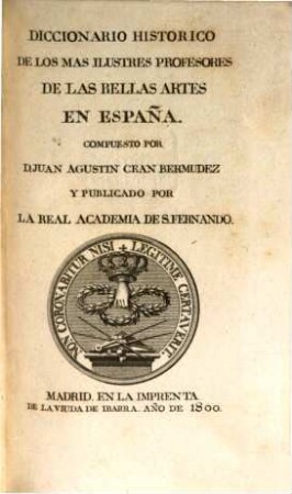 Diccionario Histórico De Los Más Ilustres Profesores De Las Bellas Artes En España, Tomo Segundo. D - J