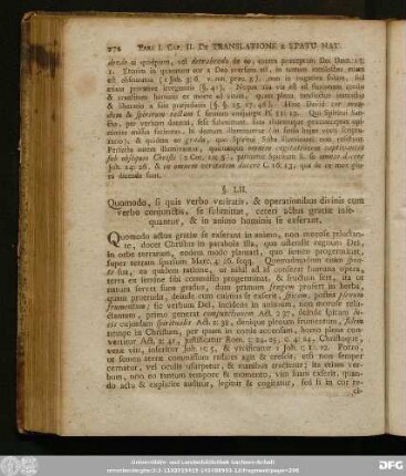 §. LII. Quomodo, si quis verbo veritatis, & operationibus divinis cum verbo coniunctis, se submittat, ceteri actus gratiae insequantur, & in animo hominis se exserant.