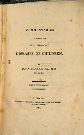 Commentaries on some of the most important diseases of children. 1