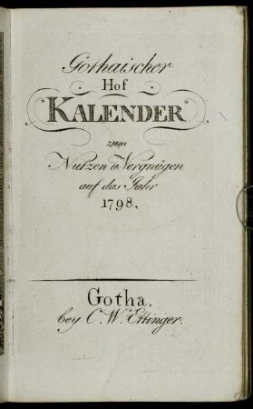 1798: Gothaischer Hofkalender zum Nutzen und Vergnügen