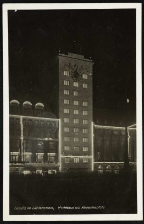 Leipzig im Lichterschein, Hochhaus am Augustusplatz