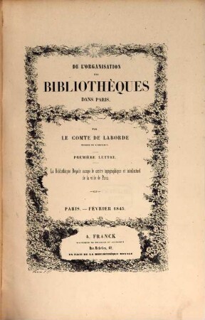 De l'organisation des Bibliothèques dans Paris. 1