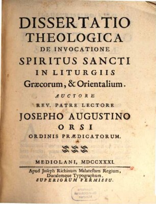 Dissertatio theologica de invocatione spiritus sancti in liturgiis Graecorum & Orientalium