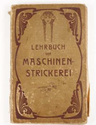 Lehrbuch für Machienen-Strickerei