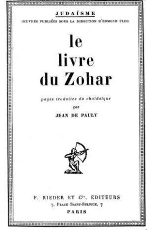 Le livre du Zohar / pages trad. du chaldai͏̈que par Jean de Pauly