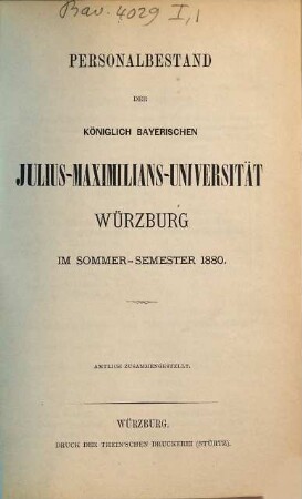 Personalbestand der Königlich-Bayerischen Julius-Maximilians-Universität Würzburg. 1880. SS.