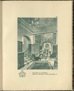 Diele einer Villa in Mannheim. Architekt: Professor H. Billing in Karlsruhe I. B.