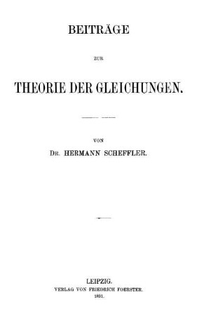 Beiträge zur Theorie der Gleichungen
