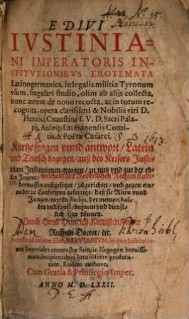 E Divi Iustiniani Imperatoris Institutionibus Erotemata