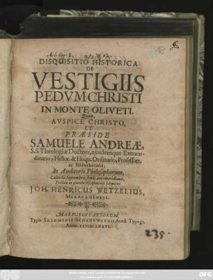 Disquisitio Historica De Vestigiis Pedum Christi In Monte Oliveti