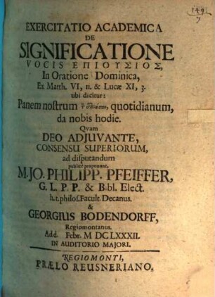 Exercitatio acad. de significatione vocis epiusios in oratione dominica