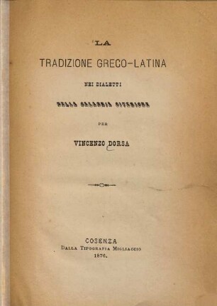 La tradizione greco-latina nei dialetti della Calabria citeriore