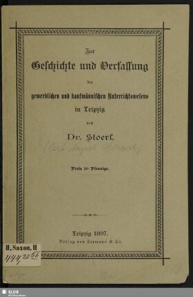 Zur Geschichte und Verfassung des gewerblichen und kaufmännischen Unterrichtswesens in Leipzig