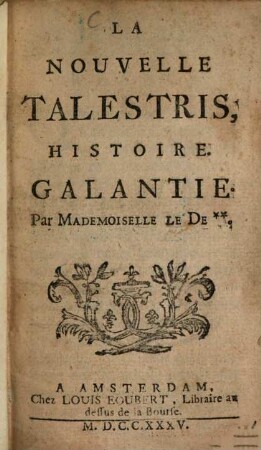 La nouvelle Talestris : histoire galante