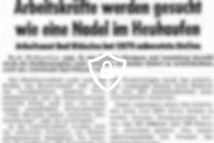 Arbeitskräfte werden gesucht wie eine Nadel im Heuhaufen