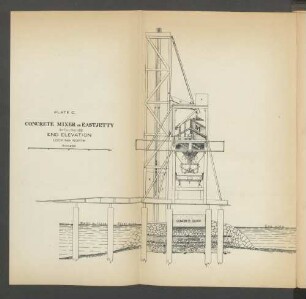 Plate C. Concrete mixer on east jetty see text, page 189 end elevation looking north